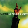 Scooter We Bring The Noise! Формат: Audio CD Дистрибьютор: Sheffield Tunes Лицензионные товары Характеристики аудионосителей Альбом инфо 10981q.